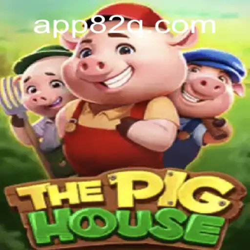 ThePigHouse: O Universo Imersivo do Novo Jogo 82Q.COM